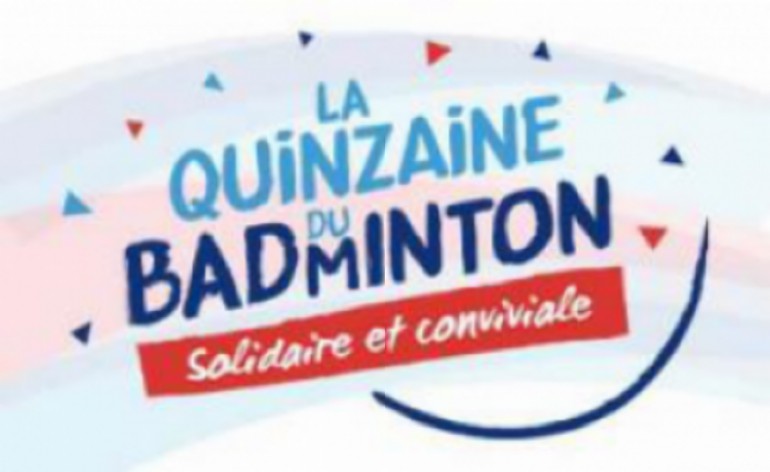"Photo Quinzaine du Badminton : Plus de 100 manifestations recensées"