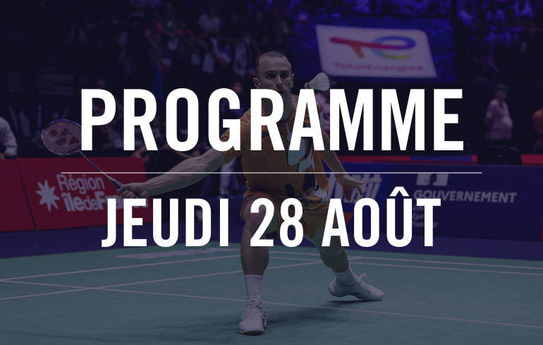 "Photo Championnats du monde : le programme du jeudi 28 aout"