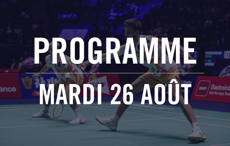 "Photo Championnats du monde : le programme du mardi 26 aout"